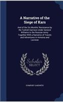 A Narrative of the Siege of Kars
