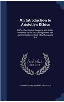 An Introduction to Aristotle's Ethics