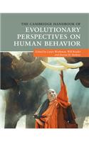 The Cambridge Handbook of Evolutionary Perspectives on Human Behavior