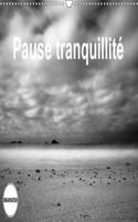 Pause Tranquillite 2018: Photos De La Mer Prises En Pose Longue(Calvendo Nature)