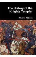 The History of the Knights Templar: (English)