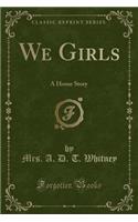 We Girls