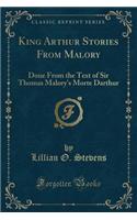 King Arthur Stories From Malory