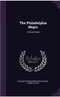 The Philadelphia Negro