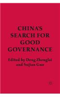 China's Search for Good Governance