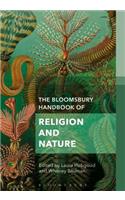 Bloomsbury Handbook of Religion and Nature