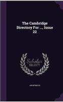The Cambridge Directory for ..., Issue 22