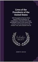 Lives of the Presidents of the United States