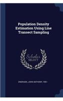 Population Density Estimation Using Line Transect Sampling