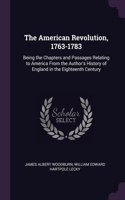 The American Revolution, 1763-1783