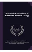 Official Lists and Indexes of Names and Works in Zoology