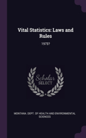 Vital Statistics: Laws and Rules: 1975?