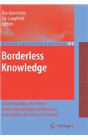 Borderless Knowledge: Understanding the New Internationalisation of Research and Higher Education in Norway