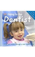 Going To The Dentist : First Steps