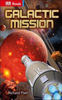 Galactic Mission: (DK Reads Reading Alone)