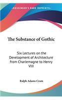 The Substance of Gothic