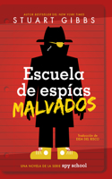 Escuela de Espías Malvados (Evil Spy School)