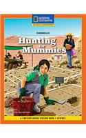 Content-Based Chapter Books Fiction (Science: Chronicles): Hunting for Mummies