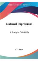 Maternal Impressions