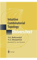 Intuitive Combinatorial Topology