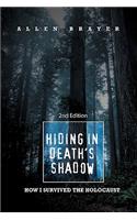 Hiding in Death's Shadow