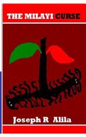 The Milayi Curse