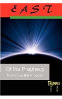 East of the Prophecy: The Sixth Trumpet