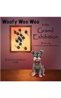 Woofy Woo Woo & the Grand Exhibition