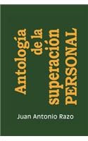 Antologia de La Superacion Personal