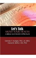 Let's Talk About Your Health