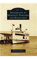 Steamboats to Martha's Vineyard and Nantucket