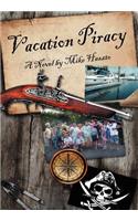Vacation Piracy