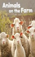 Animals on the Farm: (Farm Facts)