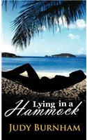 Lying in a Hammock