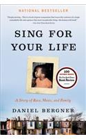 Sing for Your Life
