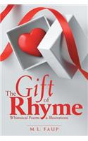 Gift of Rhyme: Whimsical Poems & Illustrations