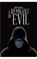 Remnant of Evil
