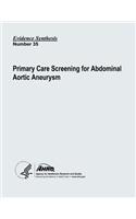 Primary Care Screening for Abdominal Aortic Aneurysm