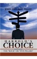 Harrold's Choice