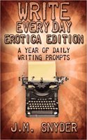 Write Every Day: Erotica Edition