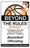Beyond the Rules - Basketball Officiating - Volume 2