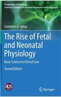 Rise of Fetal and Neonatal Physiology