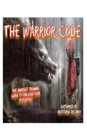 The Warrior Code