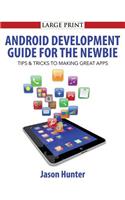 Android Development Guide for the Newbie