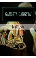 "Gangsta-Gangsta"