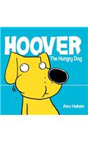 Hoover the Hungry Dog