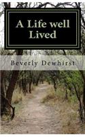 A Life Well Lived
