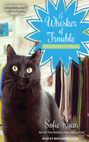 A Whisker of Trouble: (3 Second Chance Cat Mystery)