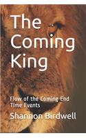 Coming King
