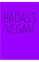 Badass Vegan: Journal
